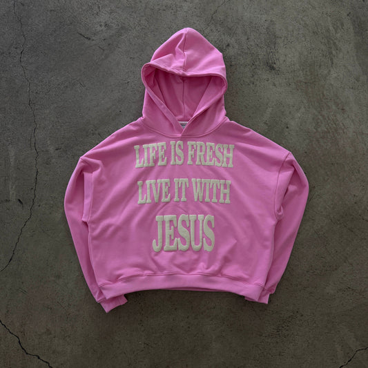 LIFE IS FRESH PINK HOODIE